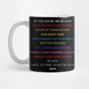 Road House: We Believe in Dalton Mug